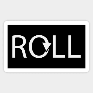 Roll rolling typographic artwork Sticker